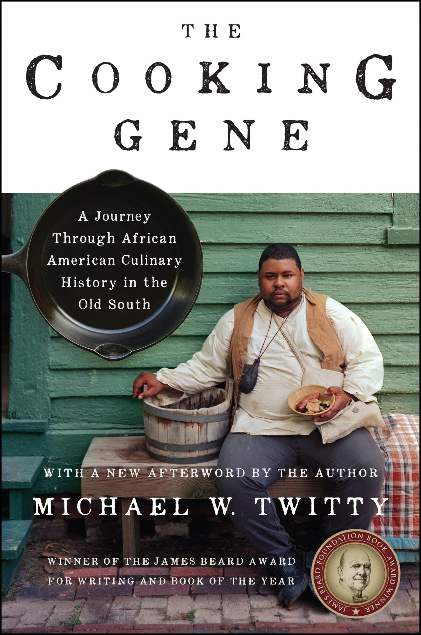 The Cooking Gene: A Journey Through African American Culinary History in the Old South - 513