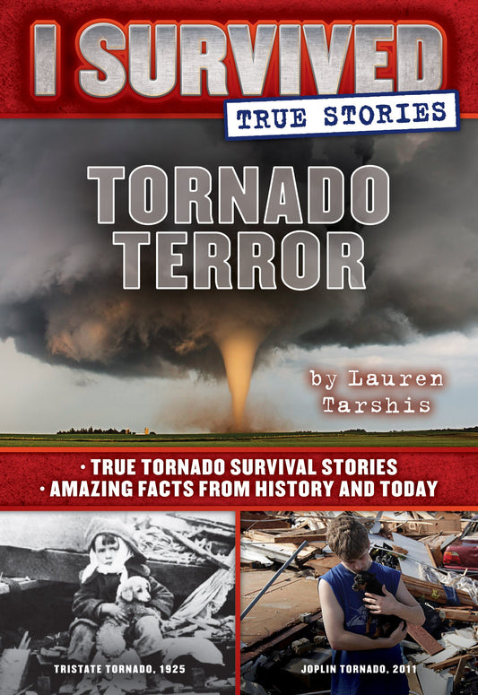 Tornado Terror (I Survived True Stories #3) (3) - 6777
