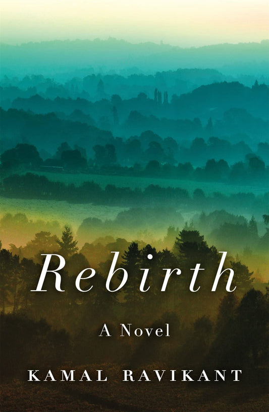 Rebirth: A Fable of Love, Forgiveness, and Following Your Heart - 6467