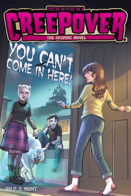 You Can't Come in Here! The Graphic Novel (2) (You're Invited to a Creepover: The Graphic Novel) - 4843