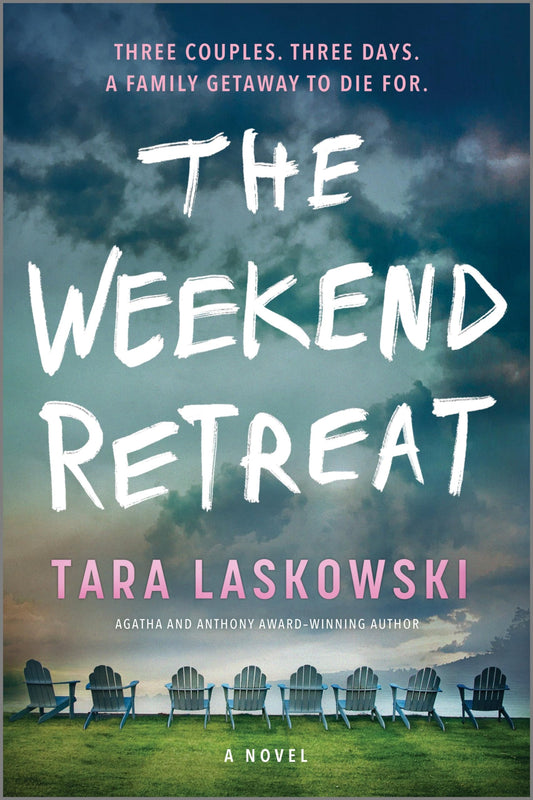 The Weekend Retreat: A Novel - 1158