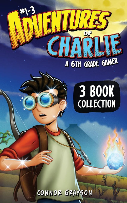 Adventures of Charlie: A 6th Grade Gamer #1-3 (3 Book Collection) - 8742