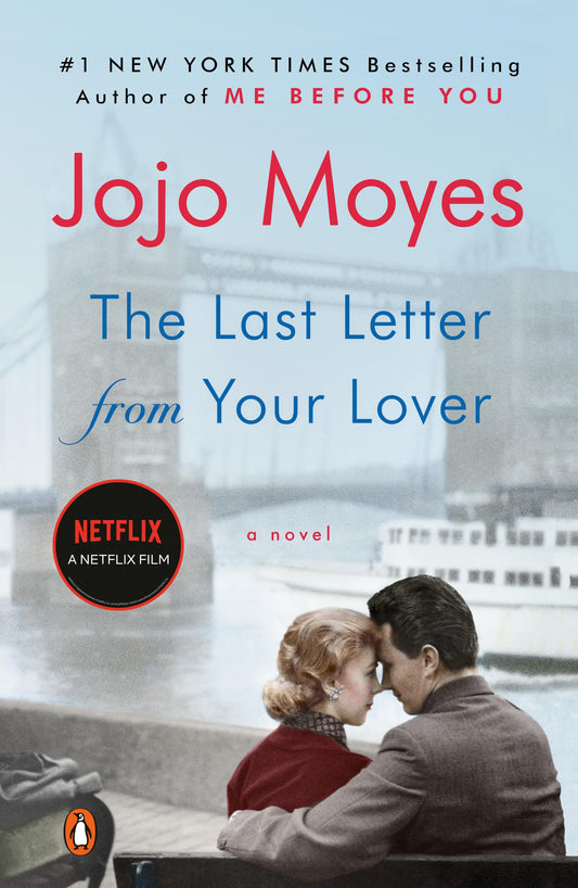 The Last Letter from Your Lover: A Novel - 8895