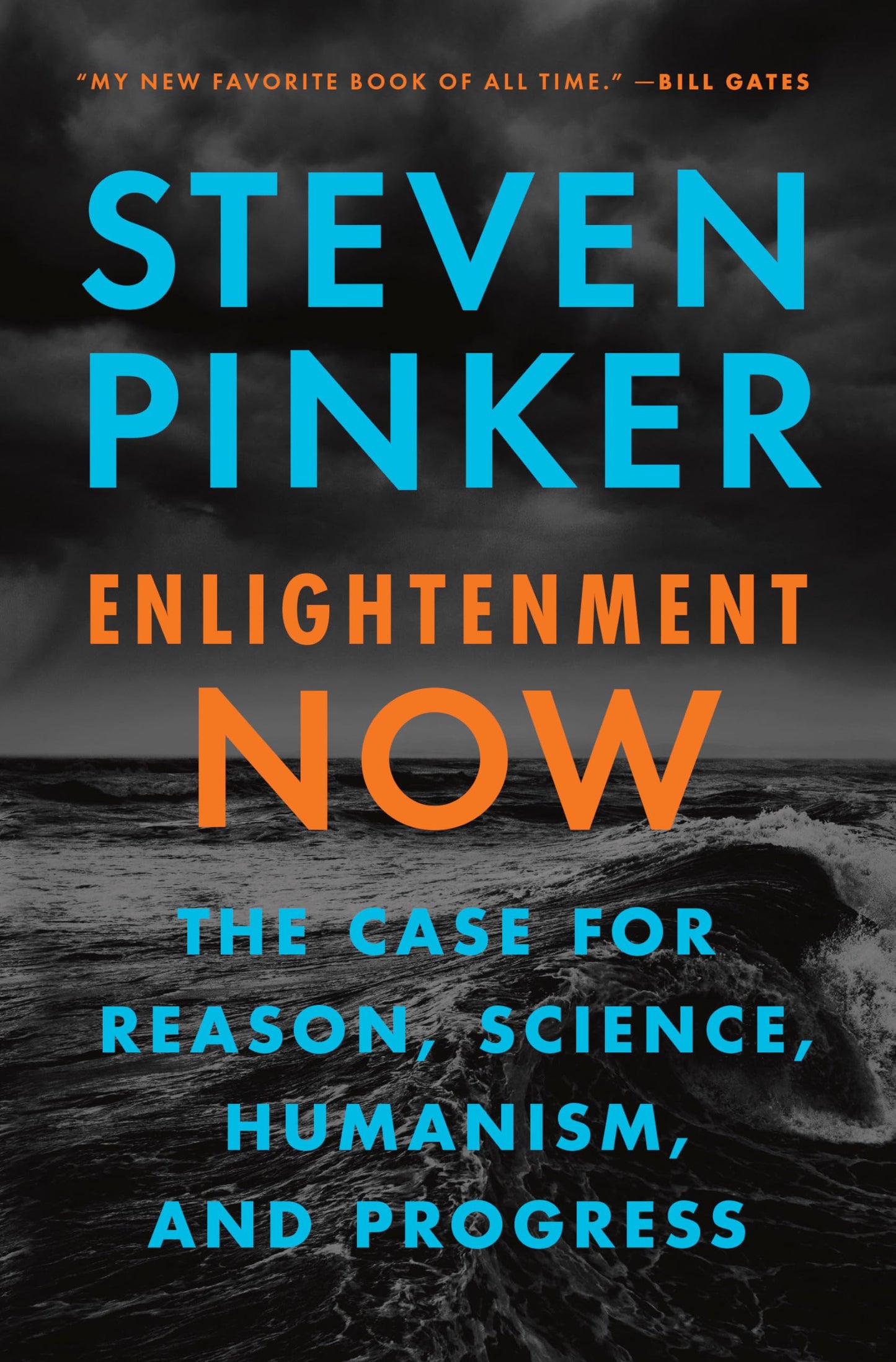 Enlightenment Now: The Case for Reason, Science, Humanism, and Progress - 6894