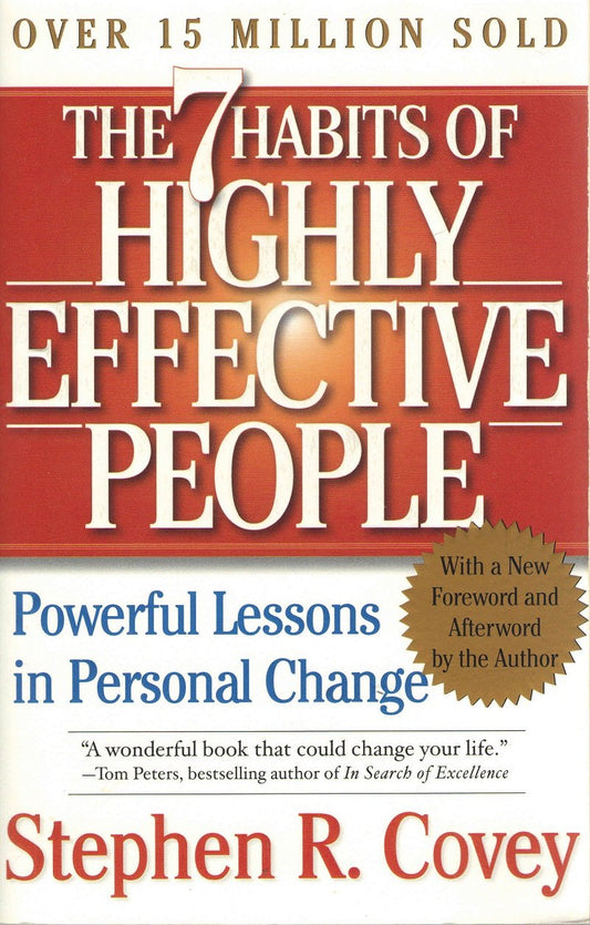 The 7 Habits of Highly Effective People: Powerful Lessons in Personal Change - 5823
