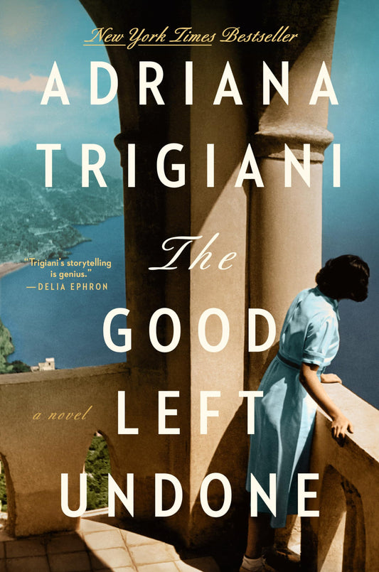 The Good Left Undone: A Novel - 1848