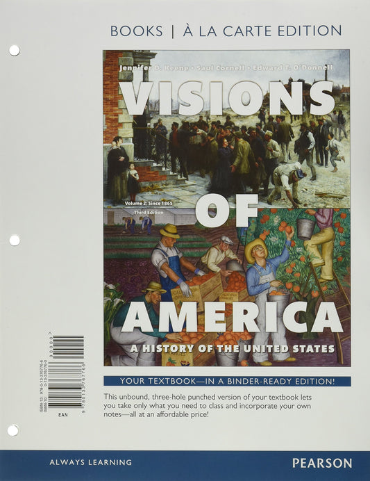 Visions of America: A History of the United States, Volume 2 -- Books a la Carte (3rd Edition) - 8429