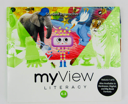 MYVIEW LITERACY 2020 STUDENT INTERACTIVE GRADE K VOLUME 3 - 4107