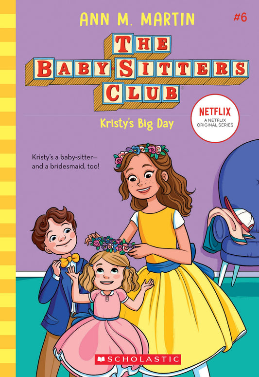 KRISTY'S BIG DAY (THE BABY-SITTE - 4763