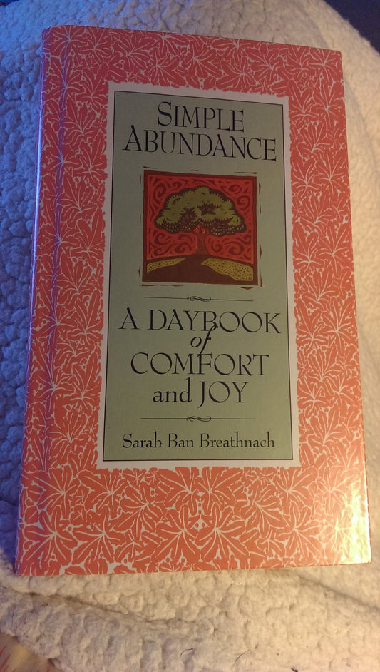 Simple Abundance: A Daybook of Comfort and Joy - 5329