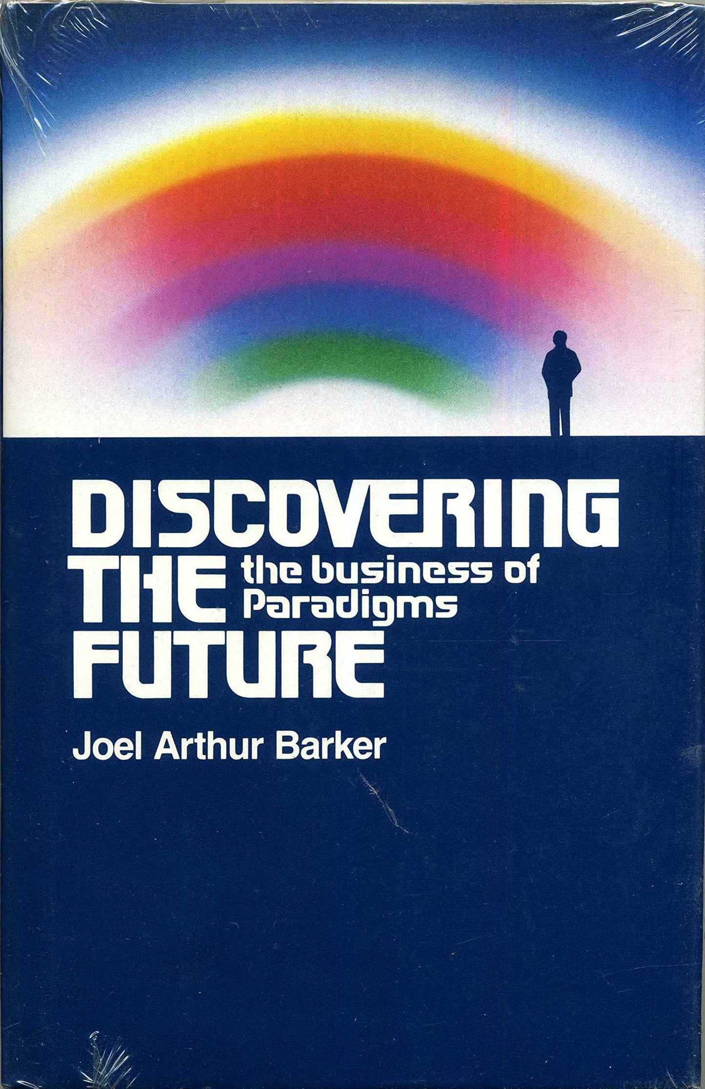 Discovering the Future: The Business of Paradigms - 6517