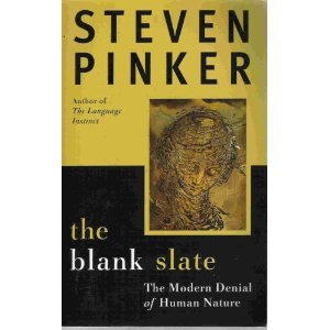 The Blank Slate: the Modern Denial of Human Nature - 1461