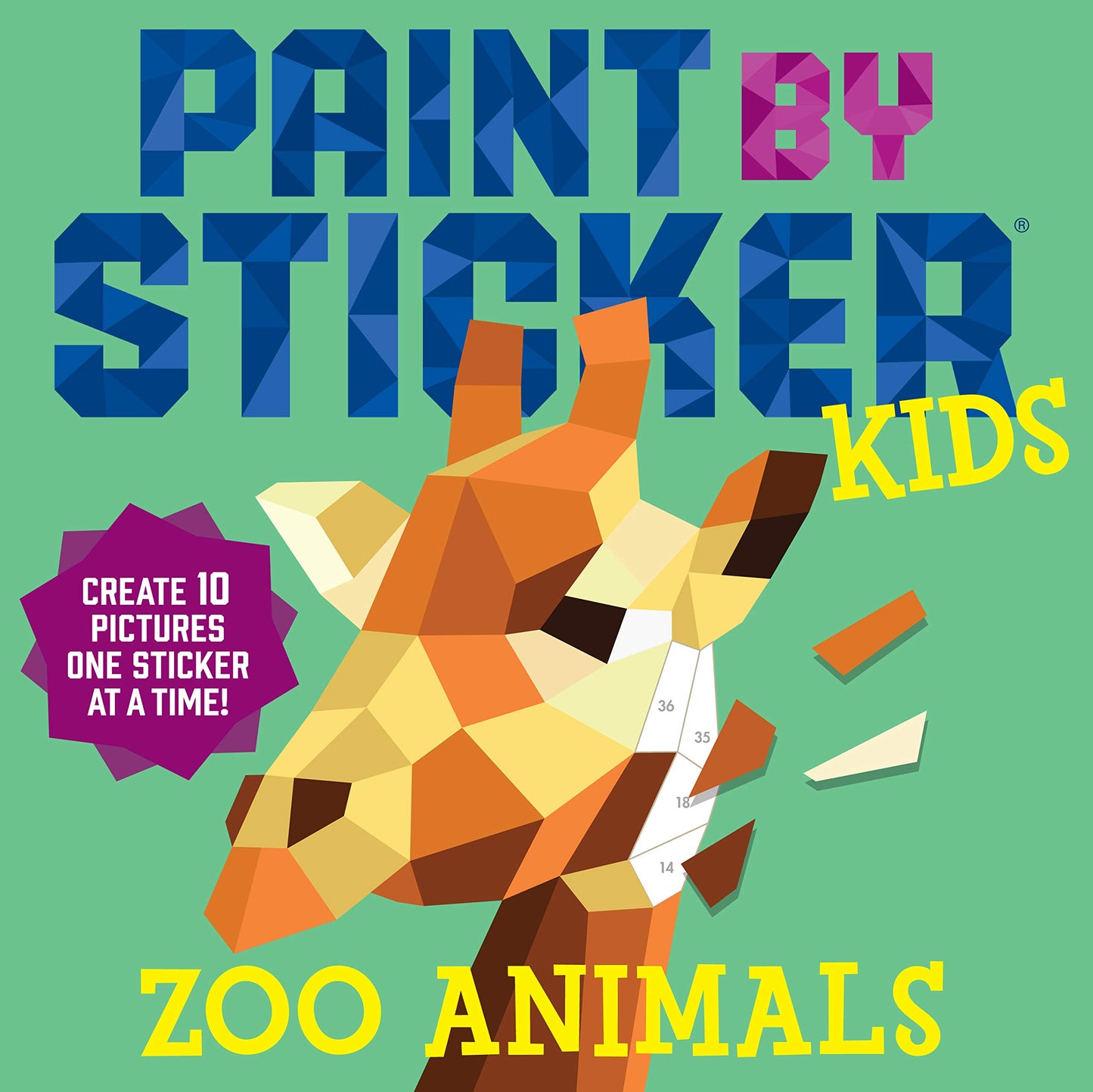 Paint by Sticker Kids: Zoo Animals: Create 10 Pictures One Sticker at a Time! - 9049