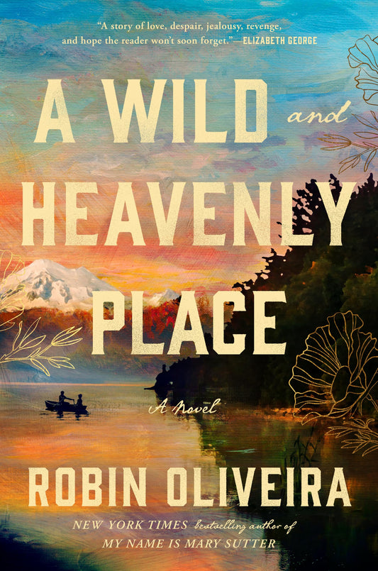 A Wild and Heavenly Place - 55