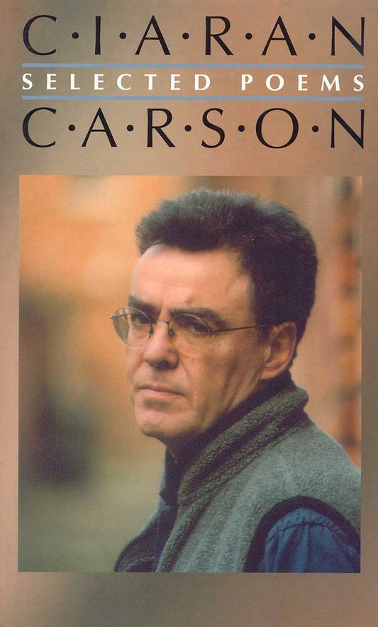 Selected Poems | Ciaran Carson - 8800