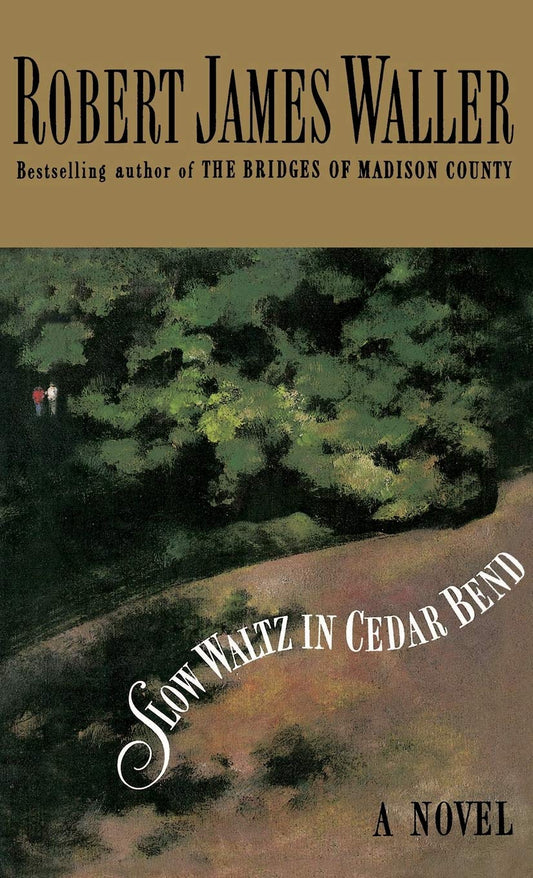 Slow Waltz in Cedar Bend - 149