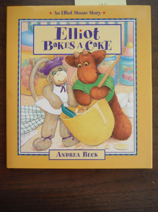 Elliot Bakes a Cake (Elliot Moose Stories) - 2117