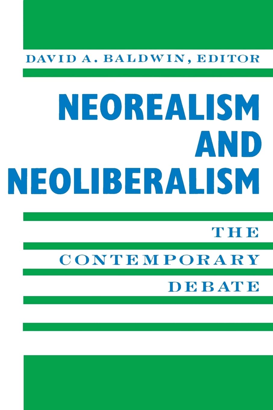 Neorealism and Neoliberalism - 5324