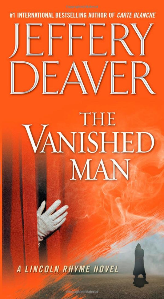 The Vanished Man: A Lincoln Rhyme Novel - 4573