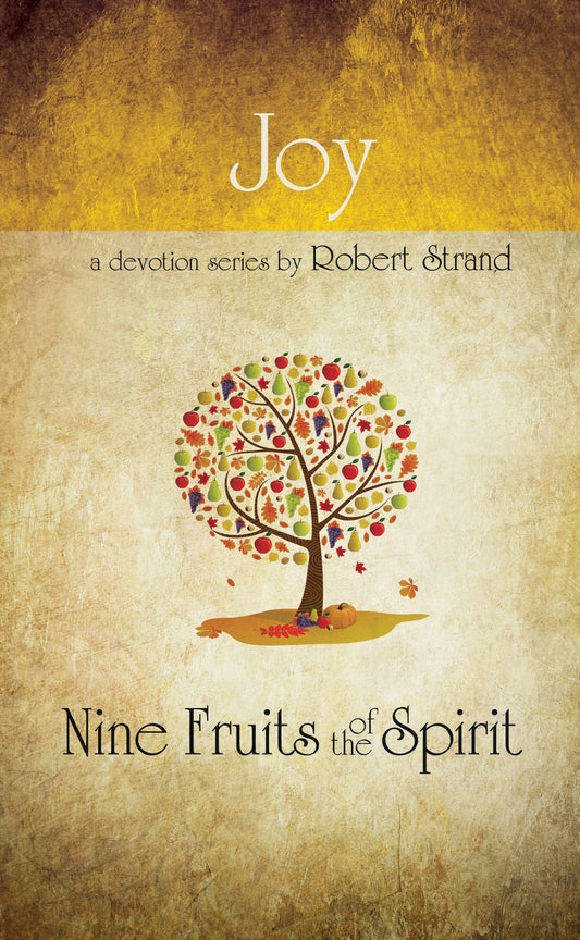 Joy (Nine Fruits of the Spirit) - 117