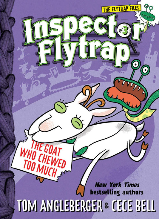 Inspector Flytrap in The Goat Who Chewed Too Much (Inspector Flytrap #3) (The Flytrap Files) - 6393