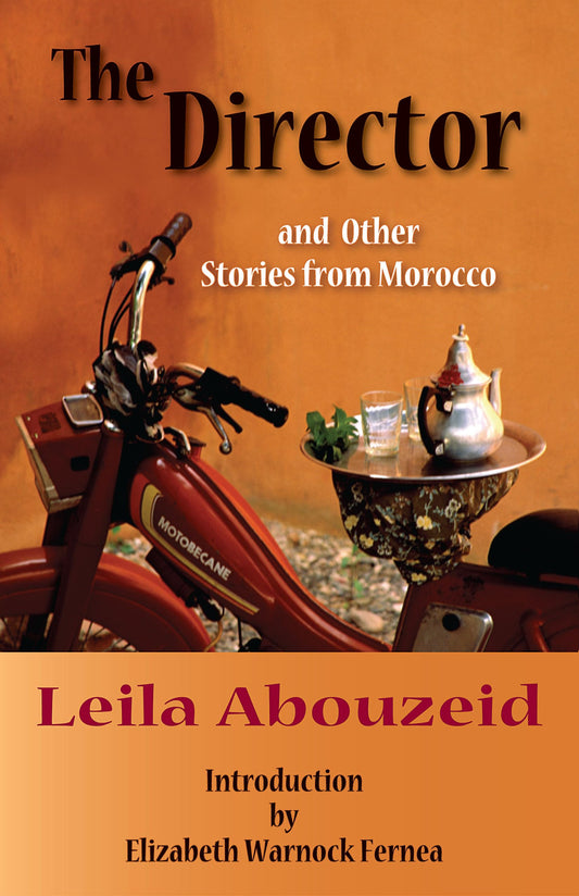 The Director and Other Stories from Morocco (CMES Modern Middle East Literatures in Translation) - 6662