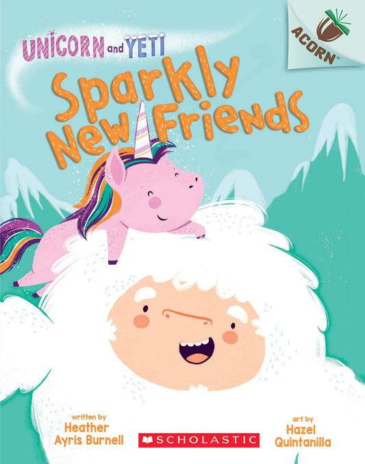 Sparkly New Friends: An Acorn Book (Unicorn and Yeti #1) - 5259