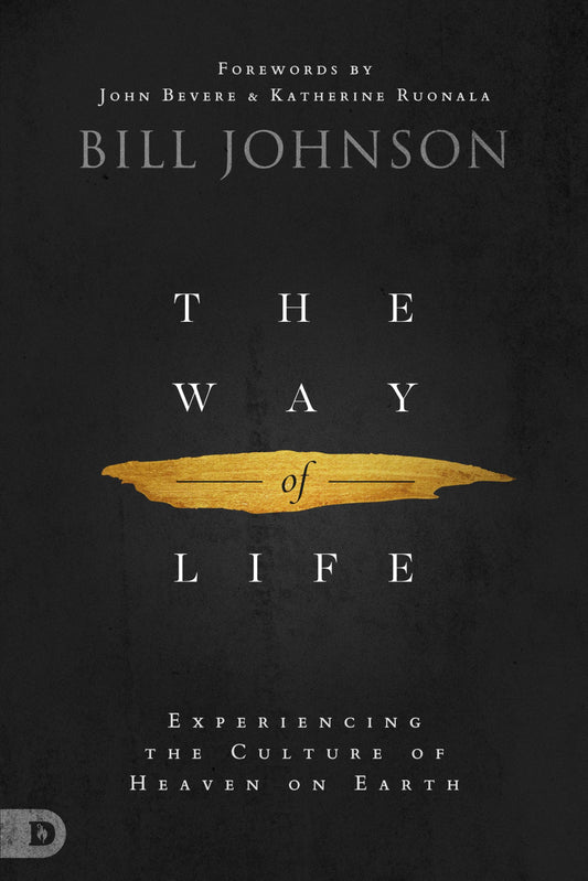 The Way of Life: Experiencing the Culture of Heaven on Earth - 1634