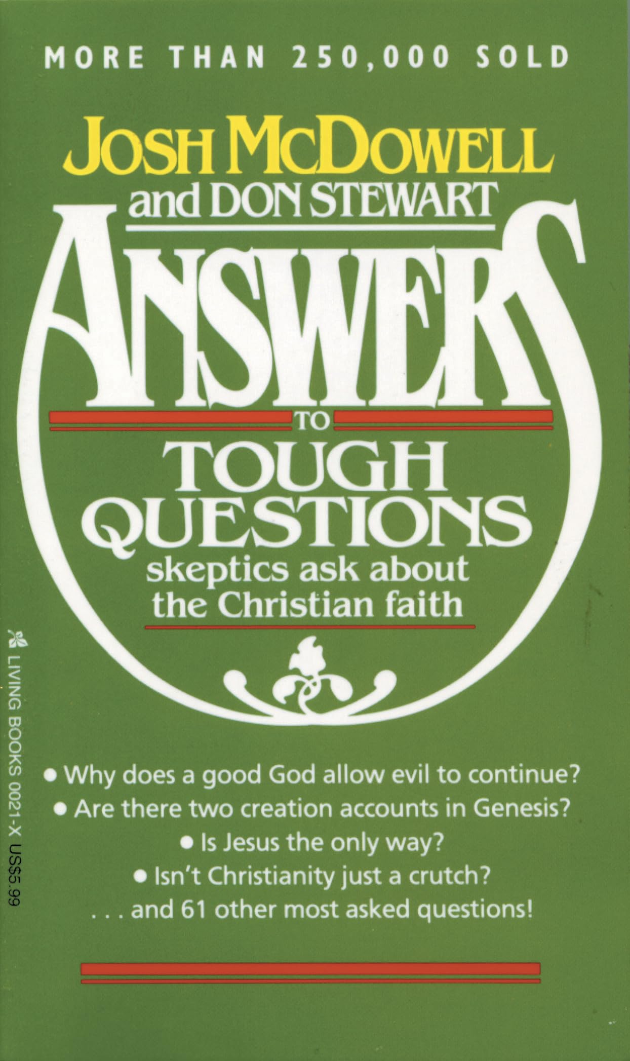 Answers to Tough Questions Skeptics Ask About the Christian Faith - 4391