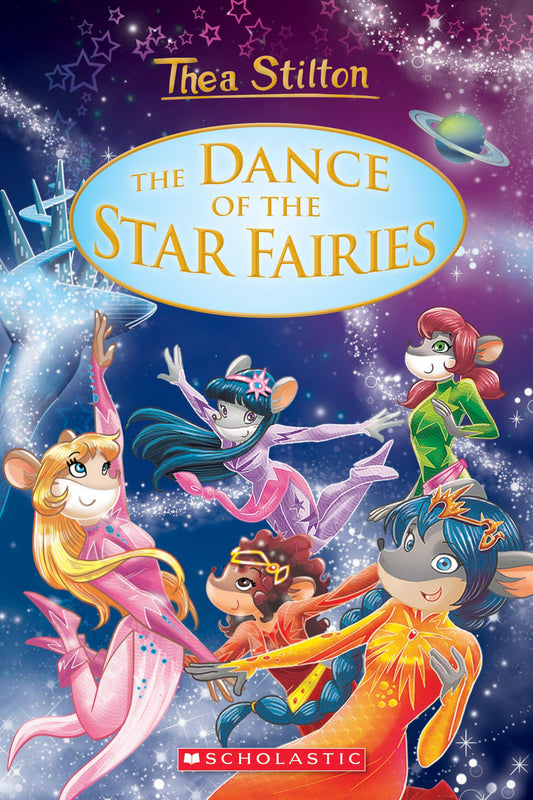 The Dance of the Star Fairies (Thea Stilton: Special Edition #8) - 8696