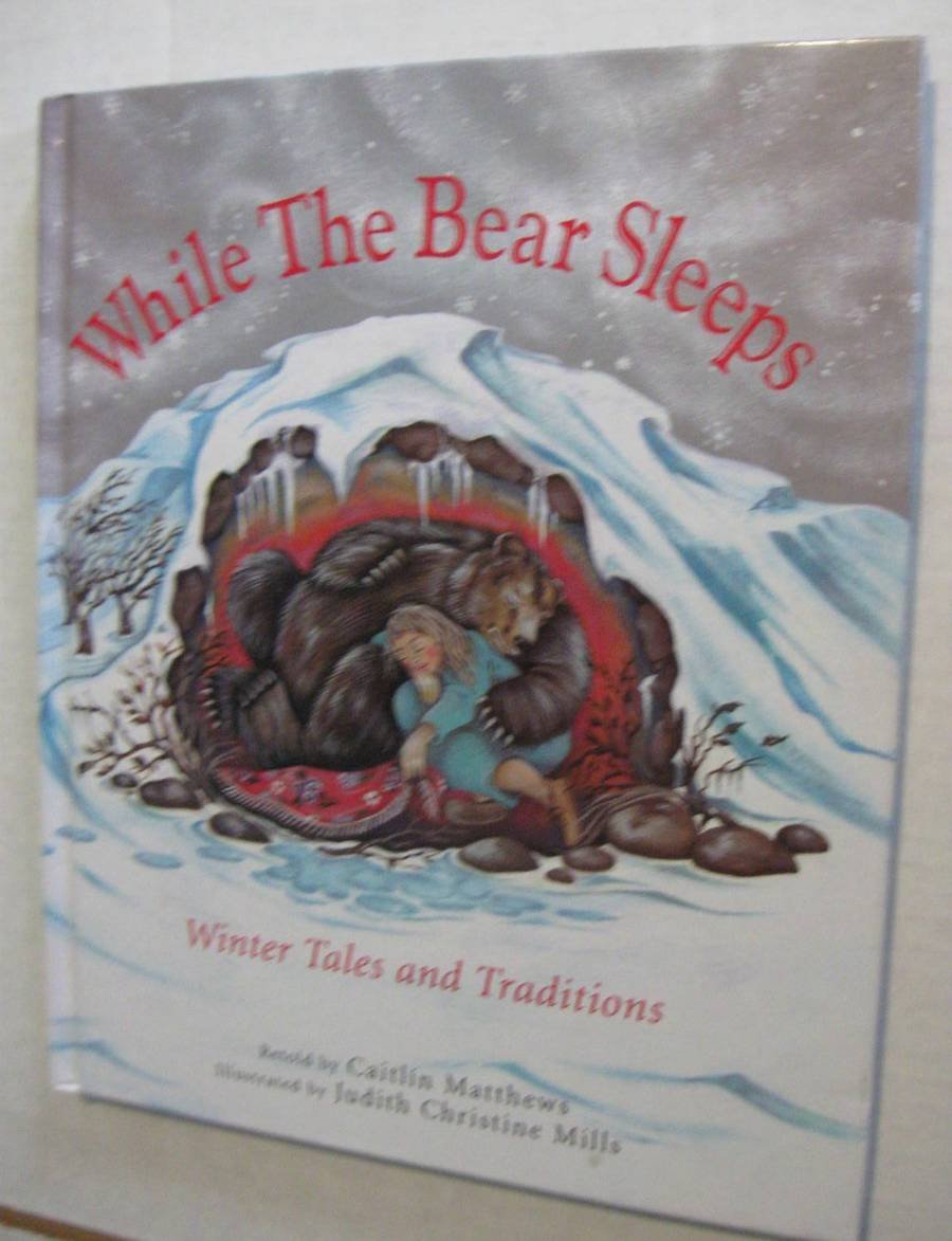 While the Bear Sleeps: Winter Tales and Traditions - 902