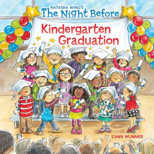 The Night Before Kindergarten Graduation - 2586