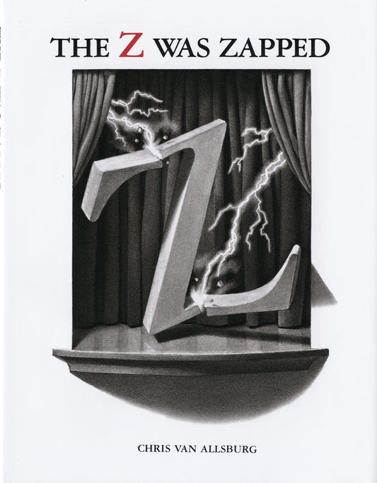 The Z Was Zapped: A Play in Twenty-Six Acts - 6670