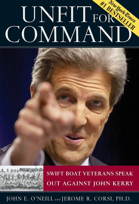 UNFIT FOR COMMAND: SWIFT BOAT VE - 1345