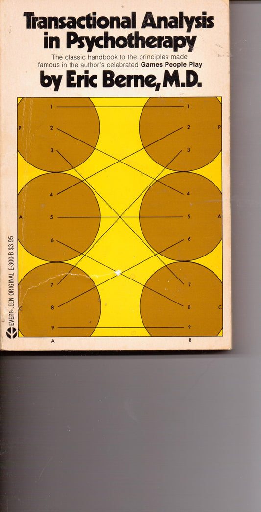 Transactional Analysis in Psychotherapy: A Systematic Individual and Social Psychiatry. - 9394