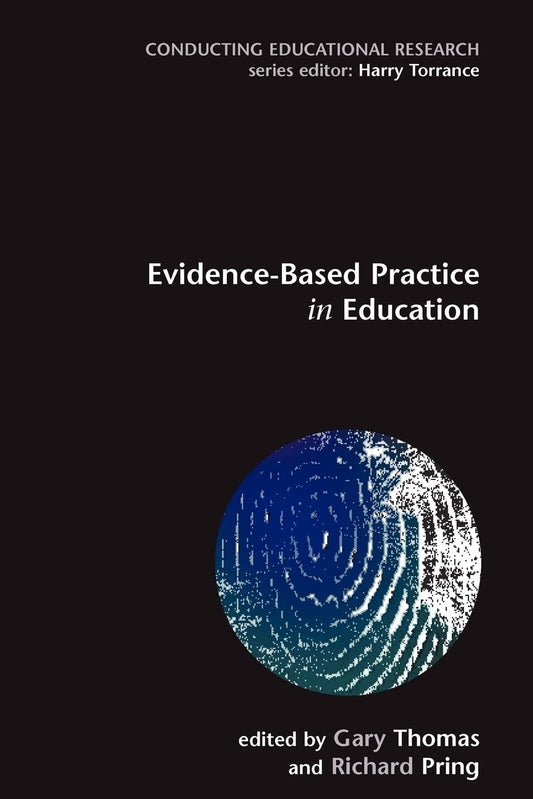 Evidence-based Practice in Education (Conducting Educational Research) - 9542