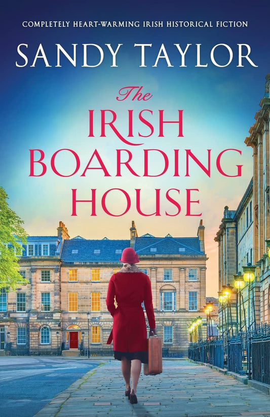The Irish Boarding House: Completely heart-warming Irish historical fiction - 6071