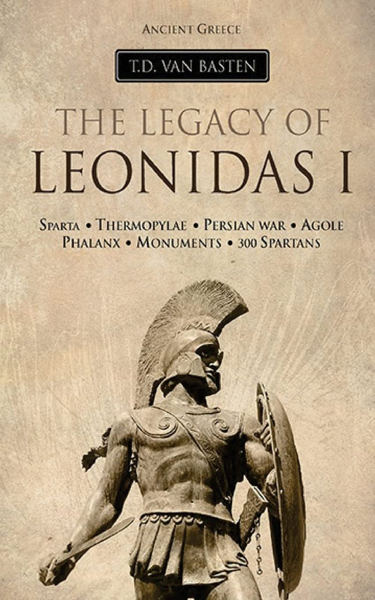 Ancient Greece: The Legacy of Leonidas I (Volume 2) - 6743