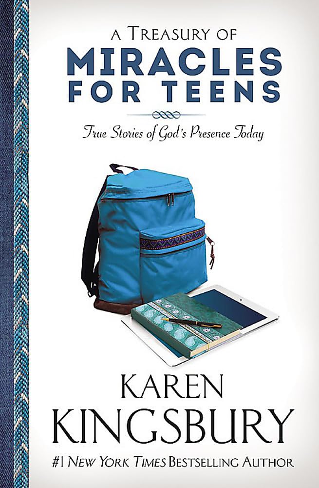 A Treasury of Miracles for Teens: True Stories of God's Presence Today - 7089