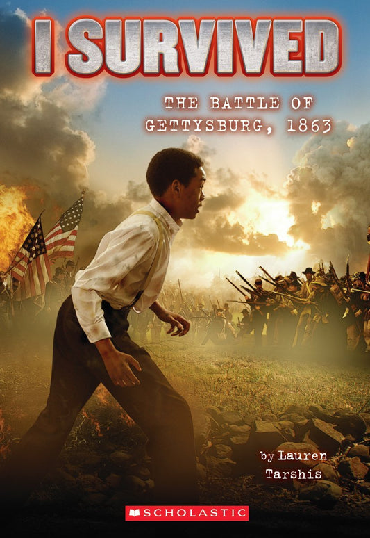 I Survived the Battle of Gettysburg, 1863 (I Survived #7) (7) - 5850