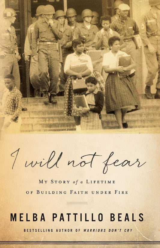 I Will Not Fear: My Story of a Lifetime of Building Faith under Fire - 6143