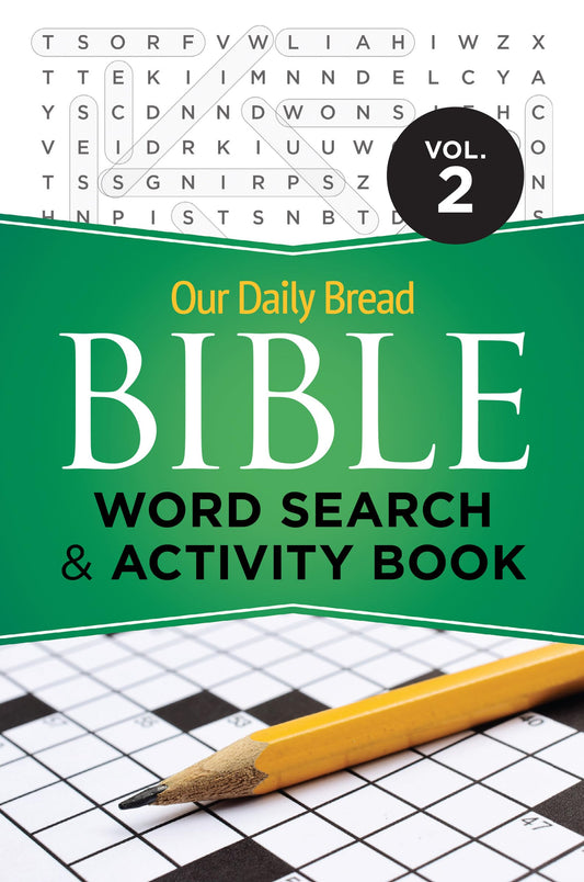 Our Daily Bread Bible Word Search & Activity Book, Volume 2 - 1511