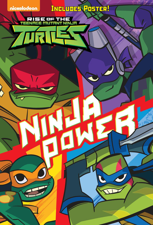 Ninja Power (Rise of the Teenage Mutant Ninja Turtles #1) - 9834