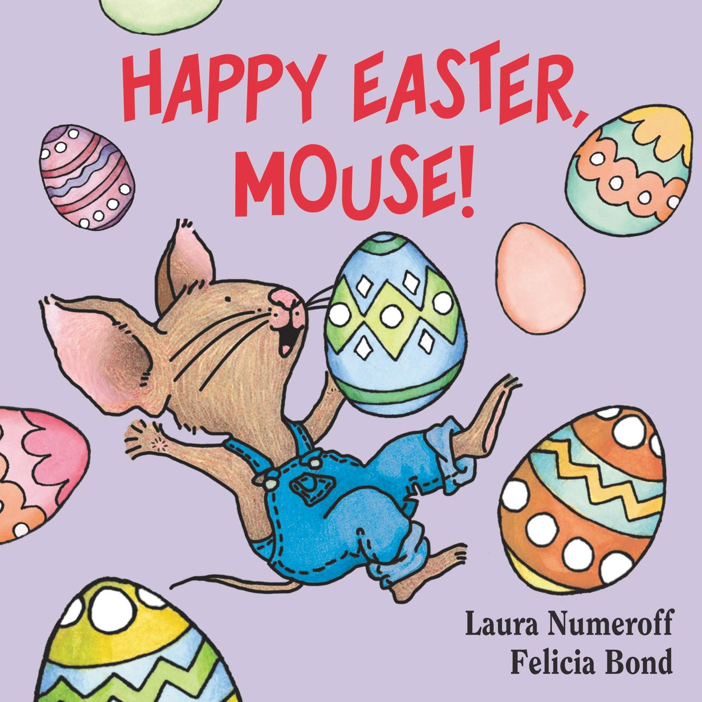 Happy Easter, Mouse! (If You Give...) - 6107