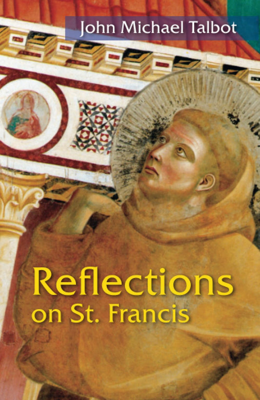 Reflections on St. Francis - 3603