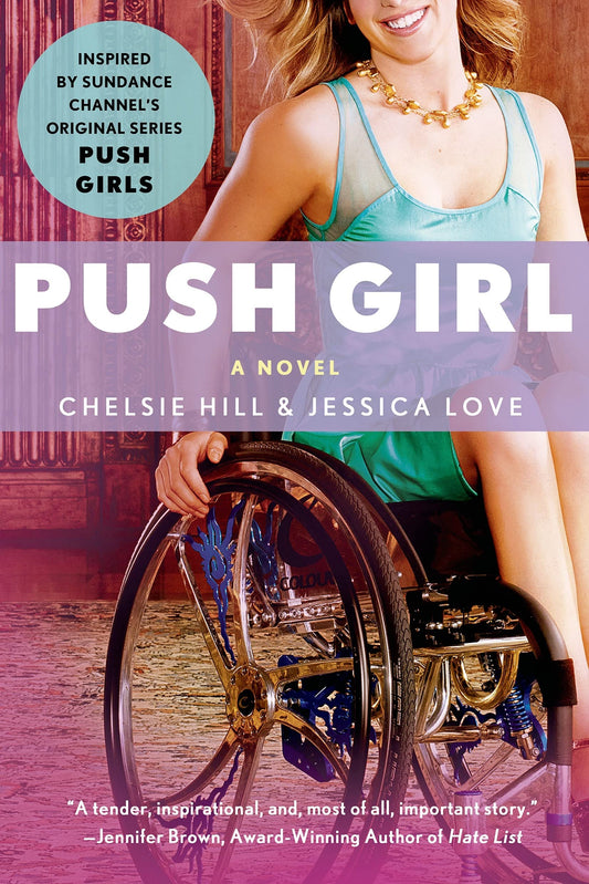 Push Girl: A Novel - 3175