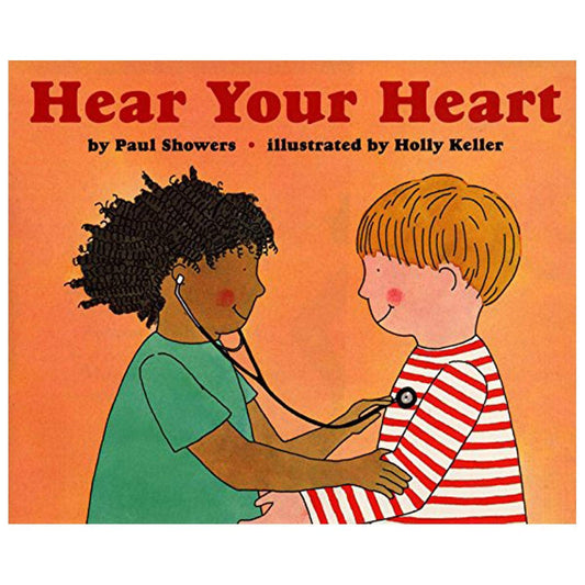 Hear Your Heart (Let's-Read-and-Find-Out Science 2) - 8238