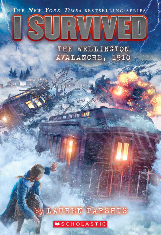 I Survived the Wellington Avalanche, 1910 (I Survived #22) - 3029