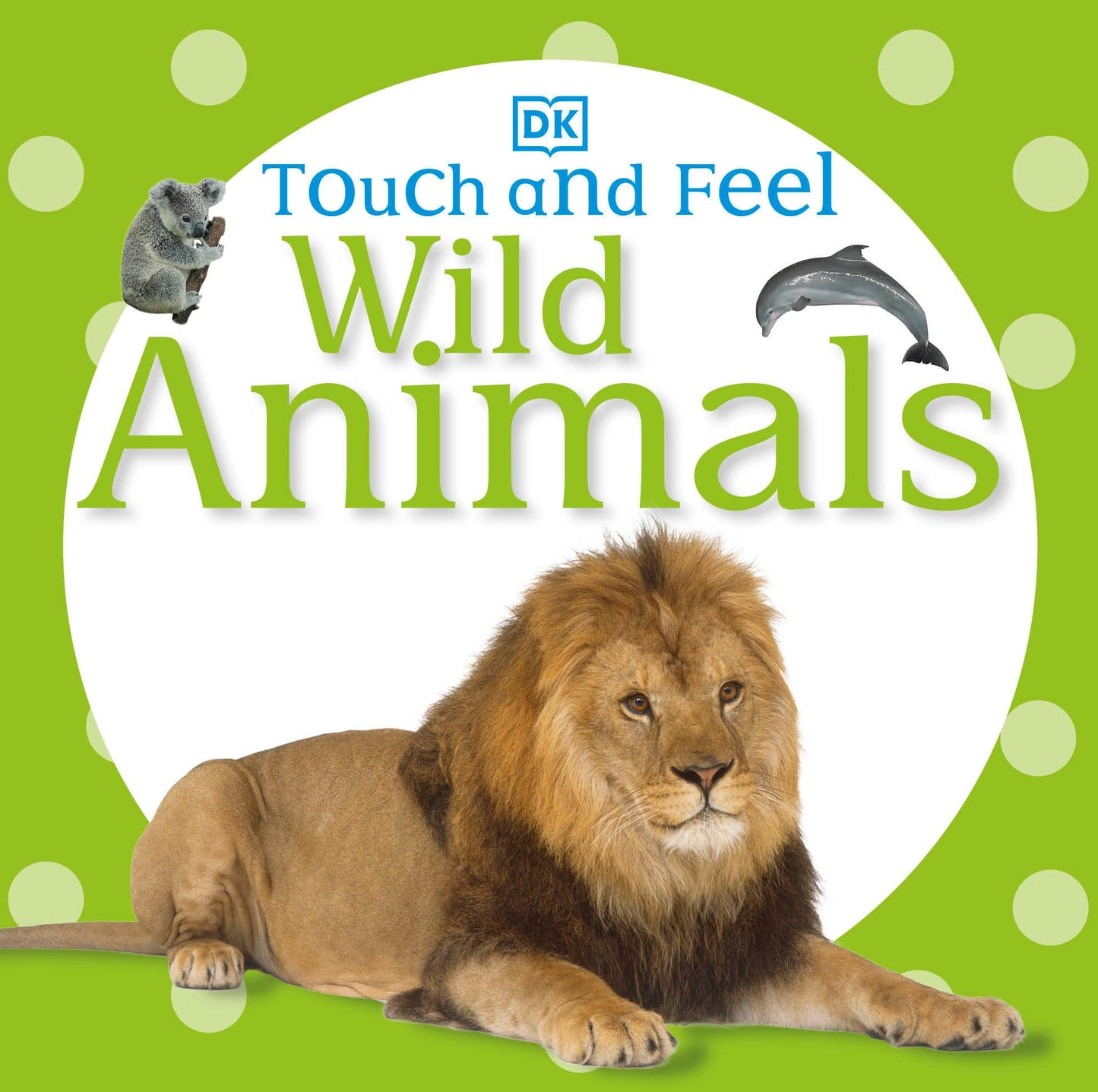 Touch and Feel: Wild Animals - 8514
