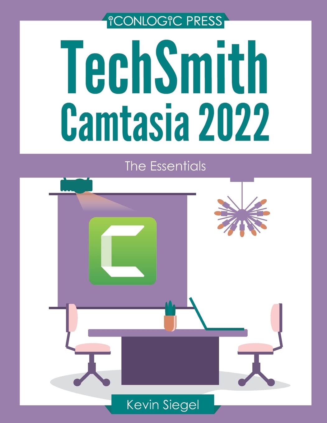 TechSmith Camtasia 2022: The Essentials - 2024